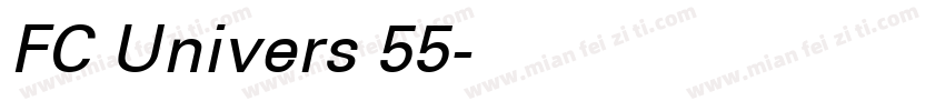 FC Univers 55字体转换